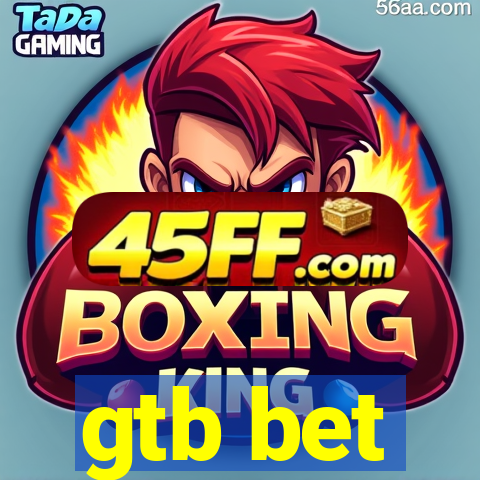 gtb bet